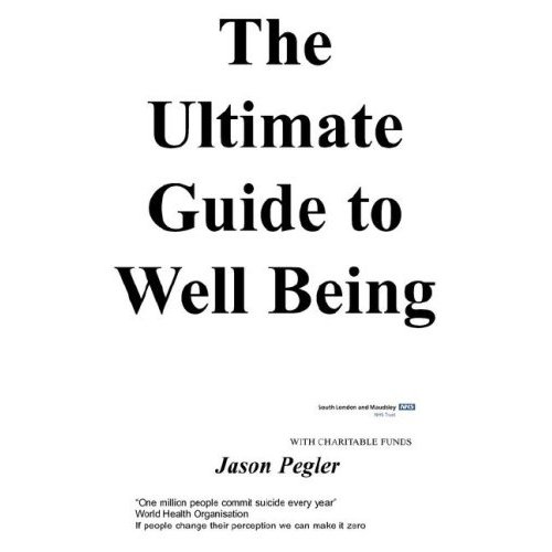 Ultimate Guide To Well Being, The